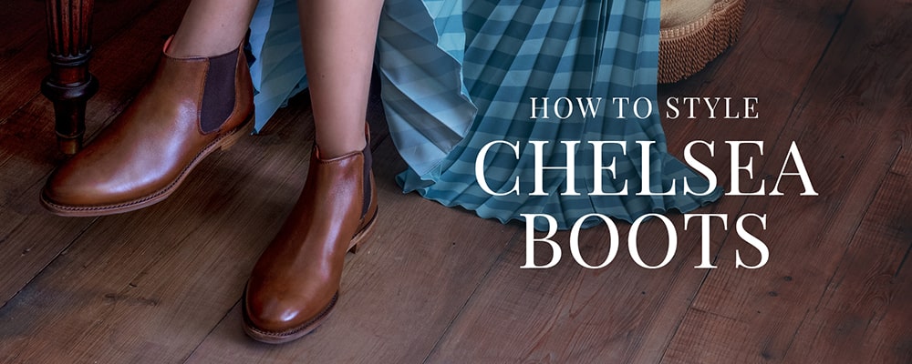 udslettelse ensom Samlet How to Style Chelsea Boots from Jones Bootmaker