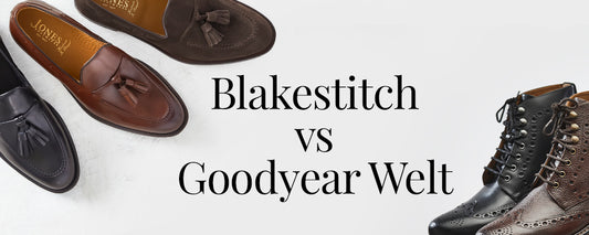 Blake Stitch Vs Goodyear Welt: What's the Difference & Which Is Better?